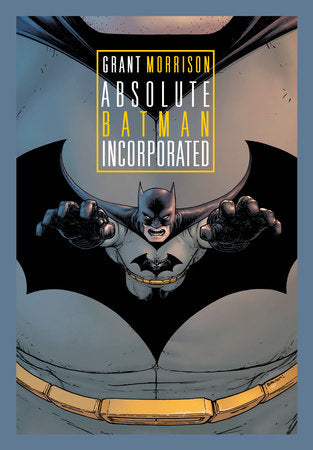 ABSOLUTE BATMAN INCORPORATED