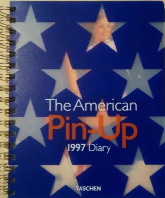 THE AMERICAN PIN-UP 1997 DIARY