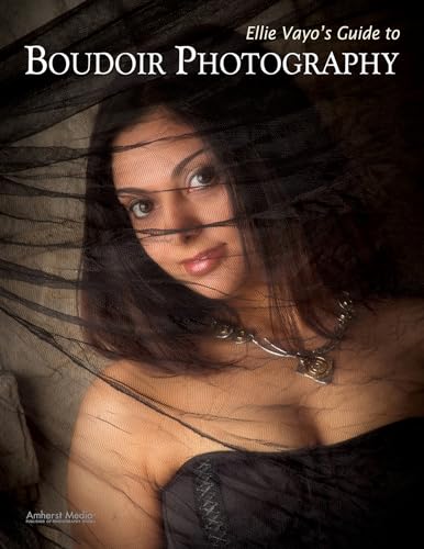 ELLIE VAYO'S GUIDE TO BOUDOIR PHOTOGRAPHY