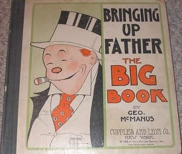 BRINGING UP FATHER THE BIG BOOK