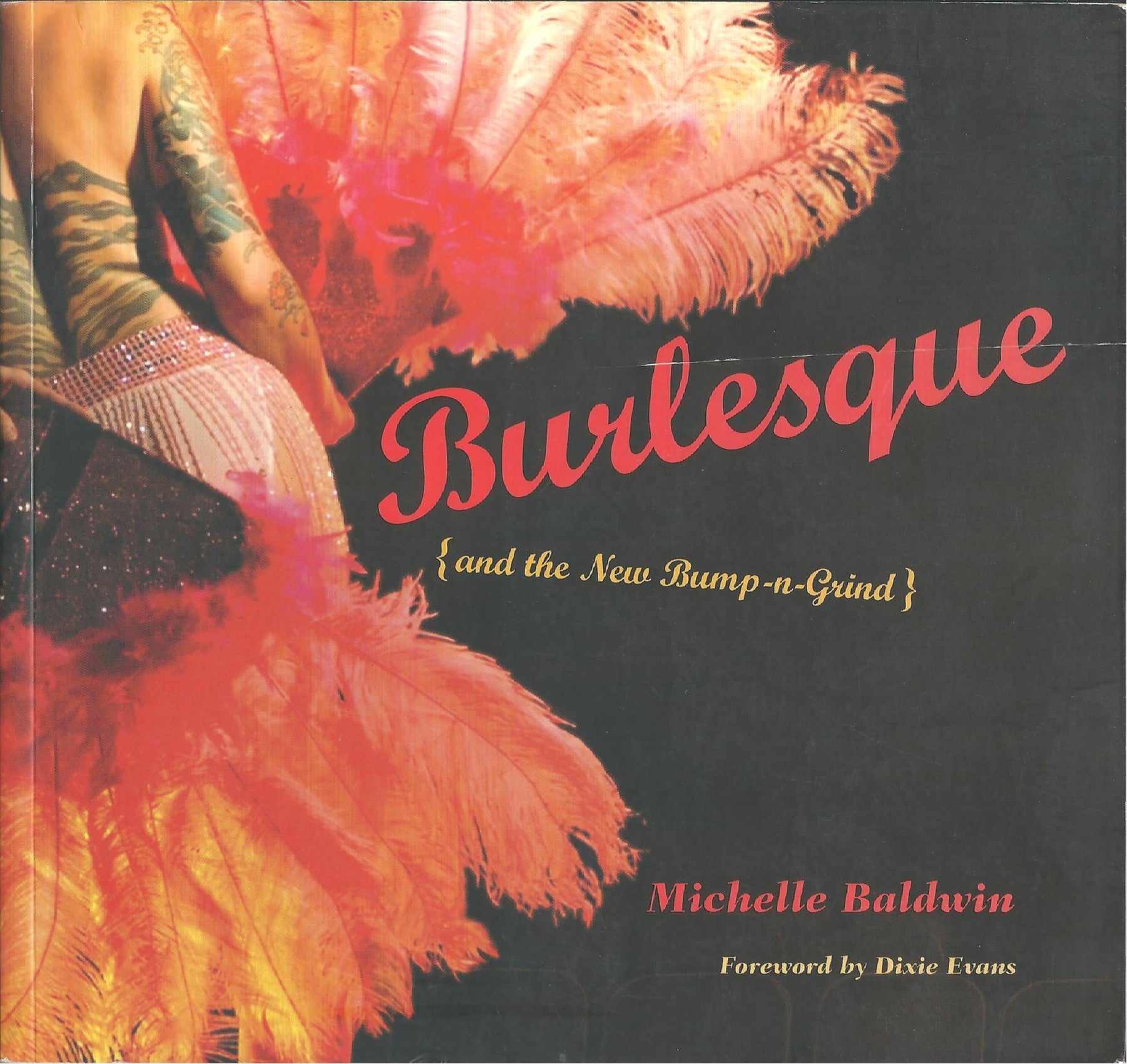 BURLESQUE AND THE NEW BUMP AND GRIND
