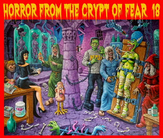 HORROR FROM THE CRYPT OF FEAR Volume 18