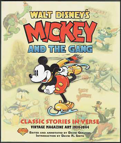 WALT DISNEY'S MICKEY AND THE GANG: Classic Stories in Verse: Vintage Magazine Art 1934-1944