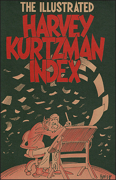 THE ILLUSTRATED HARVEY KURTZMAN INDEX