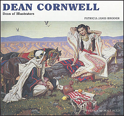 DEAN CORNWELL DEAN OF ILLUSTRATORS