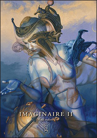 IMAGINAIRE II Contemporary Magic Realism