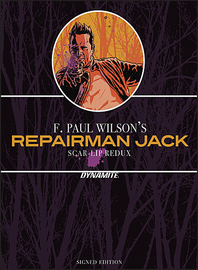 F. PAUL WILSON'S REPAIRMAN Scar-Lip Redux Signed