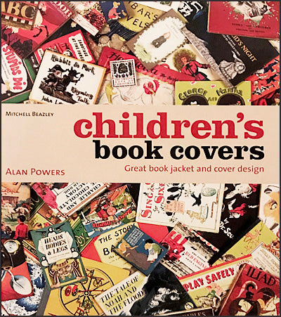 CHILDREN'S BOOK COVERS Great Book Jacket and Cover Designs