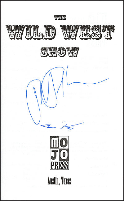WILD WEST SHOW Signed