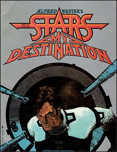 ALFRED BESTER'S THE STARS MY DESTINATION Volume 1