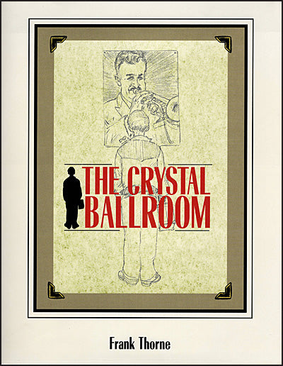 THE CRYSTAL BALLROOM