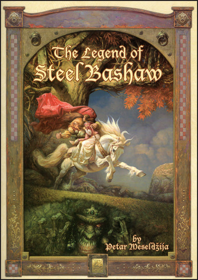 THE LEGEND OF STEEL BASHAW