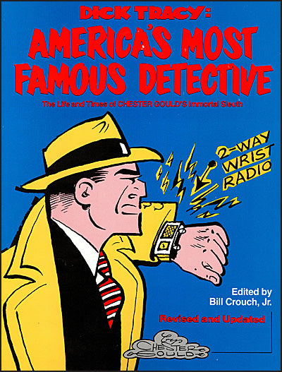 DICK TRACY'S America's Most Famous Detective