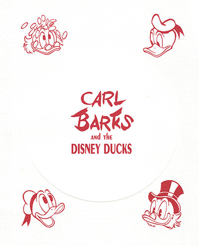CARL BARKS AND THE DISNEY DUCKS