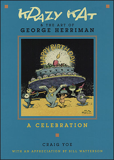 KRAZY KAT & THE ART OF GEORGE HERRIMAN