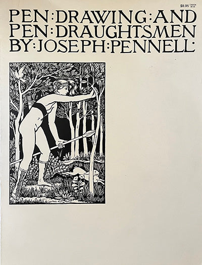 PEN DRAWING AND PEN DRAUGHTSMEN: Their Work And Their Methods