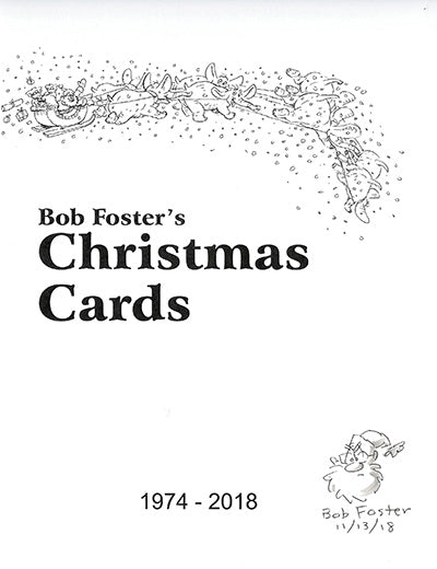 BOB FOSTER'S CHRISTMAS CARDS Signed W/Drawing