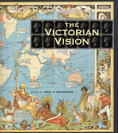 THE VICTORIAN VISION Inventing New Britain