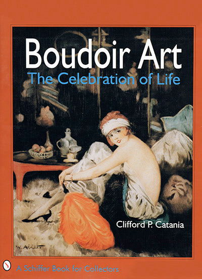 BOUDOIR ART The Celebration Of Life