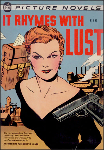 IT RHYMES WITH LUST