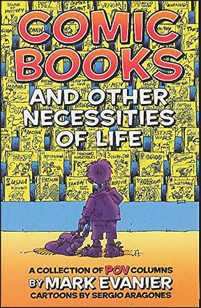 COMIC BOOKS AND OTHER NECESSITIES OF LIFE