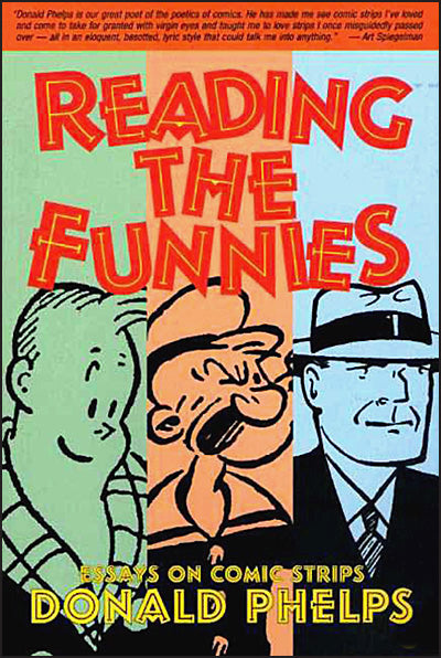READING THE FUNNIES Essays on Comic Strips