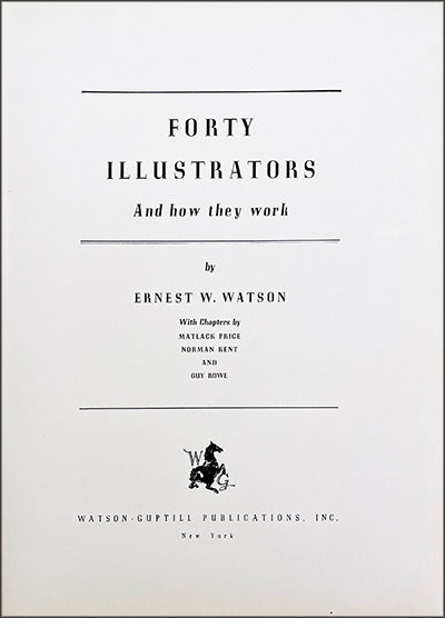 FORTY ILLUSTRATORS And How They Work
