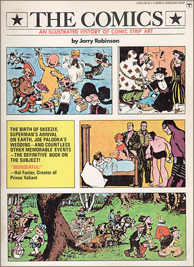 THE COMICS An Illustrated History Of Comic Strip Art