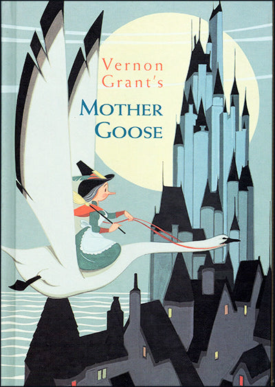 VERNON GRANT'S MOTHER GOOSE