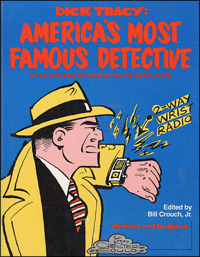 DICK TRACY Tracy's Wartime Memories & America's Most Favorite Detective