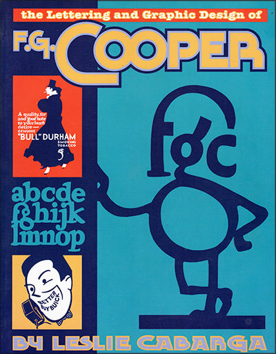 THE LETTERING AND GRAPHIC DESIGN OF F.G. COOPER