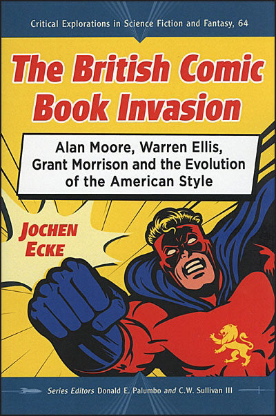 THE BRITISH COMIC BOOK INVASION