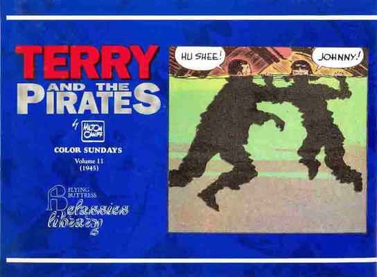 TERRY AND THE PIRATES COLOR SUNDAYS VOLUME 7-12 SET