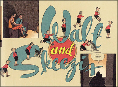 WALT AND SKEEZIX 1927-1928