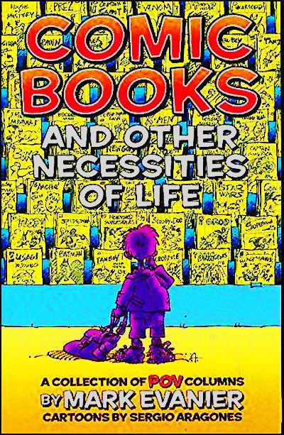 COMIC BOOKS AND OTHER NECESSITIES OF LIFE