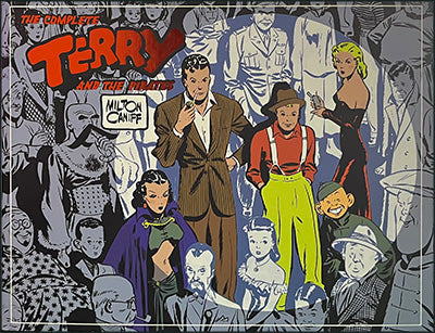 THE COMPLETE TERRY AND THE PIRATES Set of Six Volumes 1934 to 1946