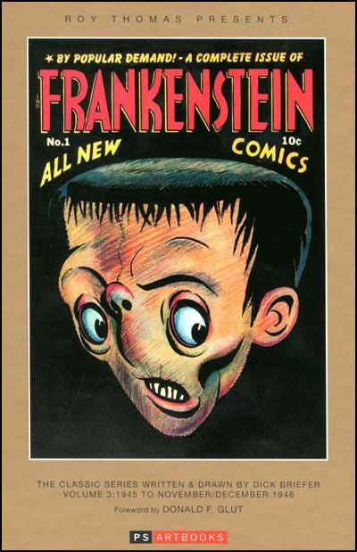 ROY THOMAS PRESENTS FRANKENSTEIN Volume 3