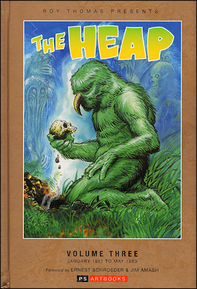 ROY THOMAS PRESENTS The Heap, Volume 3