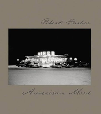 ROBERT FARBER American Mood