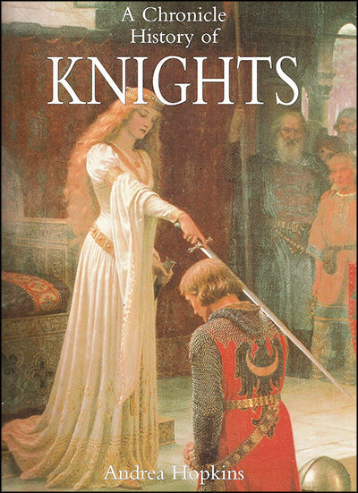 A CHRONICLE HISTORY OF KNIGHTS