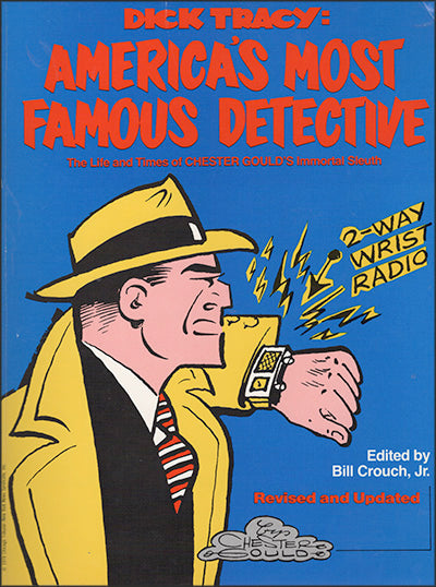 DICK TRACY America's Most Famous Detective