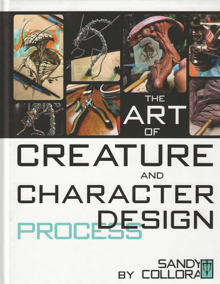 THE ART OF CREATURE AND CHARACTER DESIGN Volume Four: PROCESS HC Signed