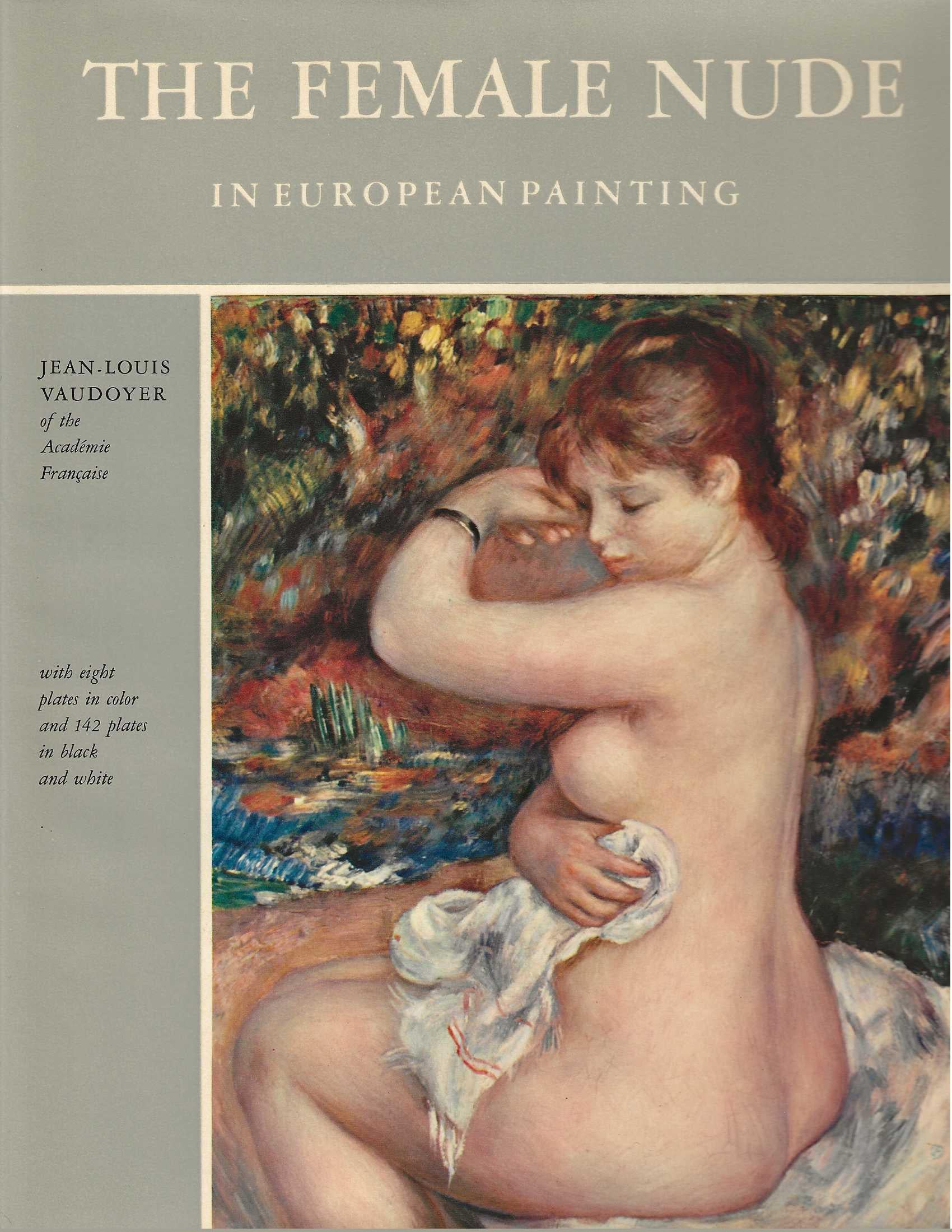 THE FEMALE NUDE IN EUROPEAN PAINTING SLIPCASE