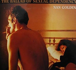 THE BALLAD OF SEXUAL DEPENDENCY
