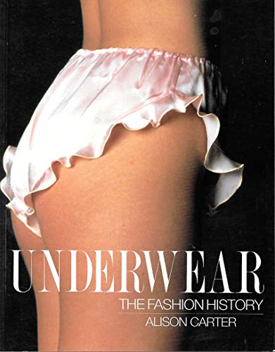 UNDERWEAR THE FASHION HISTORY