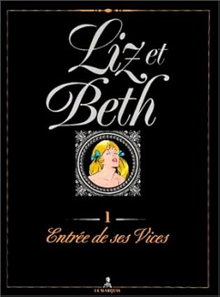 LIZ & BETH French Editions Set of Two Volumes