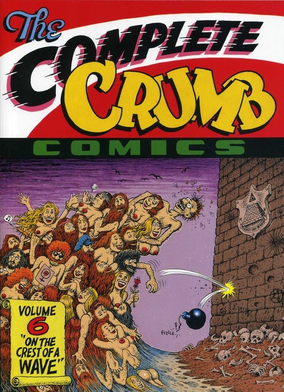 THE COMPLETE CRUMB COMICS Volume 6