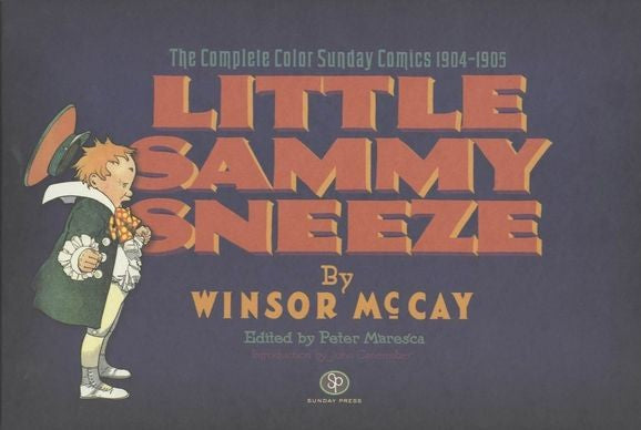 LITTLE SAMMIE SNEEZE The Complete Color Sundays Comics 1904-1905