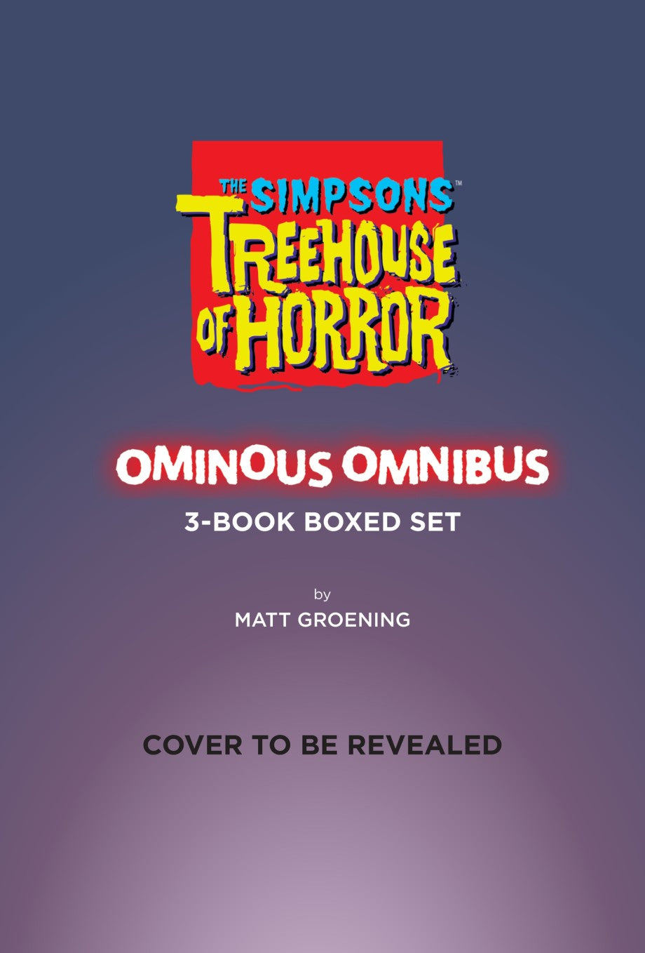 THE SIMPSON TREEHOUSE OF HORROR OMINOUS OMNIBUS BOXED SET