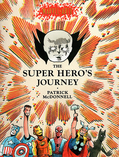 THE SUPER HERO'S JOURNEY